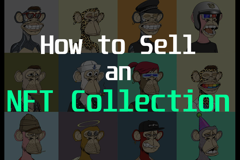 How to sell an NFT collection